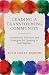 Leading a Transforming Comm...