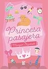 Princesa pasajera (Spanish Edition)