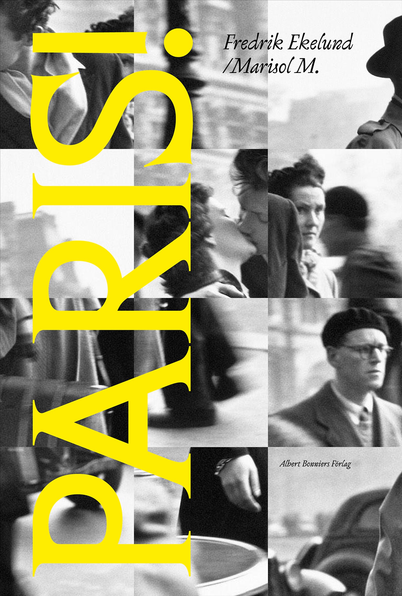 Paris!: en dagbok (1973–2023)