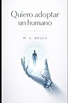 Quiero adoptar un...