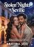 STOLEN NIGHTS IN SEVILLE: A...