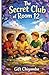 The Secret Club of Room 12