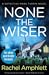 None the Wiser (Detective Mark Turpin #1)