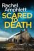 Scared to Death (Detective Kay Hunter #1)