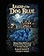 Legend Of the Blue Dog: His...