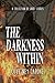 The Darkness Within: A Shor...