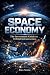 SPACE ECONOMY: The Investme...