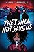 They Will Not Save Us by Marie Arnold