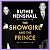 The Showgirl and the Prince: The charming and candid real-life Cinderella story of royalty and 1980s showbiz