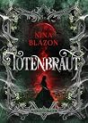 Totenbraut: Histo...
