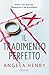 Il tradimento perfetto (Italian Edition)