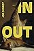 In Out by Joe Conroy In Out by Joe Conroy