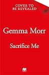 Sacrifice Me: Wer...
