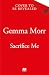 Sacrifice Me: werewolves meet cowboys in this spellbinding paranormal romance from the author of Untamed Heart