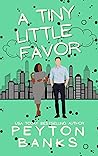 A Tiny Little Favor Book cover for A Tiny Little Favor