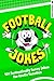 Football Jokes: The ultimate World Cup companion (Rocket Fox Sidesplitters)
