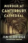 Murder at Canterbury Cathedral: The thrilling wartime murder mystery (Cathedral Mysteries Book 2) Murder at Canterbury Cathedral: The thrilling wartime murder mystery (Cathedral Mysteries Book 2)