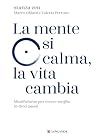 La mente si calma...