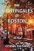The Nightingales of Boston by Gemma Tizzard