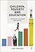 Children, Poverty and Education: The Misuse of Power and Wealth