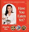 Have You Eaten Ye...