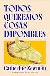 Todos queremos co...
