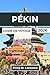 PÉKIN Guide de voyage 2026 by Philip M. Lawrence