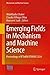 Emerging Fields in Mechanism and Machine Science: Proceedings of IFToMM EFIMMS 2026
