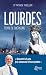 Lourdes, terre de guérisons