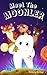 Meet The Moonler : Colourfu...