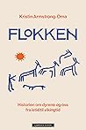 Flokken: Historie...