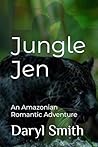 Jungle Jen by Daryl Smith
