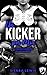 Un kicker per Mia: Romanzo rosa sportivo seconda possibilità (Italian Edition)