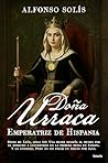 Doña Urraca: Empe...