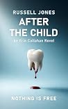 After The Child: ...