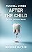 After The Child by Russell Jones
