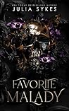 Favorite Malady: ...