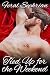 Tied Up for the Weekend by Feral Sephrian Tied Up for the Weekend by Feral Sephrian