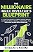 The Millionaire Index Investor’s Blueprint by Shaun Undem