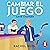 Cambiar el juego [Game Changer]: Game Changers 1