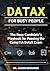 DataX For Busy People: The ...