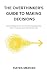 The Overthinker's Guide to ...