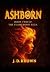 ASHBORN: BOOK TWO OF THE FLAMEBORN SAGA