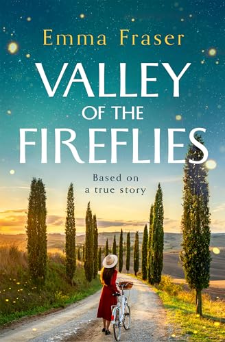 Valley of the Fireflies (Kindle Edition)