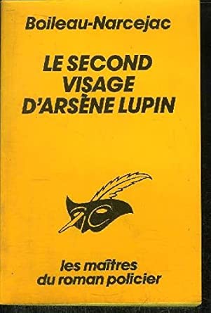 Le second visage d'Arsene Lupin (Paperback)