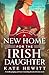 A New Home for the Irish Daughter (Maggie O'Halloran #2)
