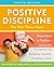 Positive Discipline: The Fi...