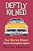 Deftly Kilned: The Hatter S...
