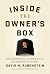 Inside the Owner's Box by David M. Rubenstein