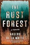 The Rust Forest: ...